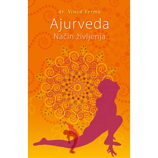 Knjiga Ajurveda Način življenja