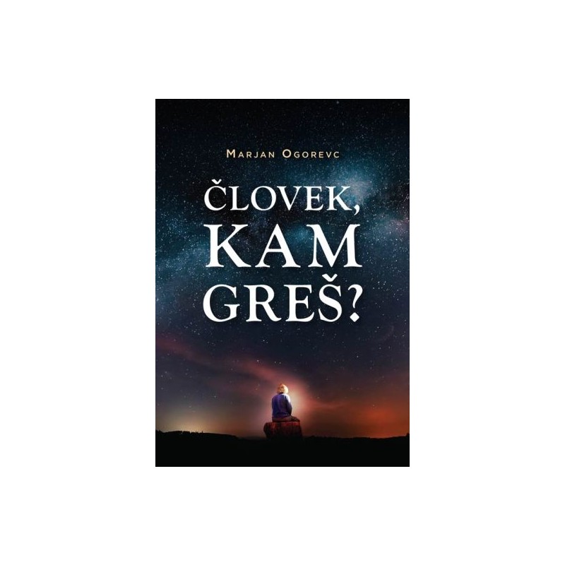 Knjiga Človek kam greš