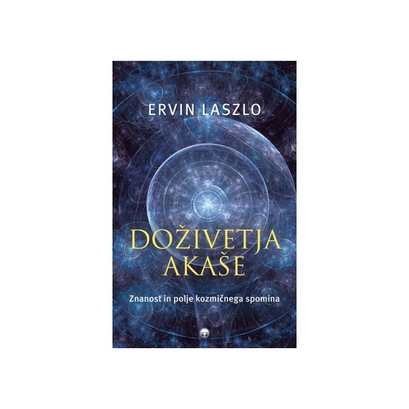 Knjiga Doživetja akaše, Ervi Laszlo