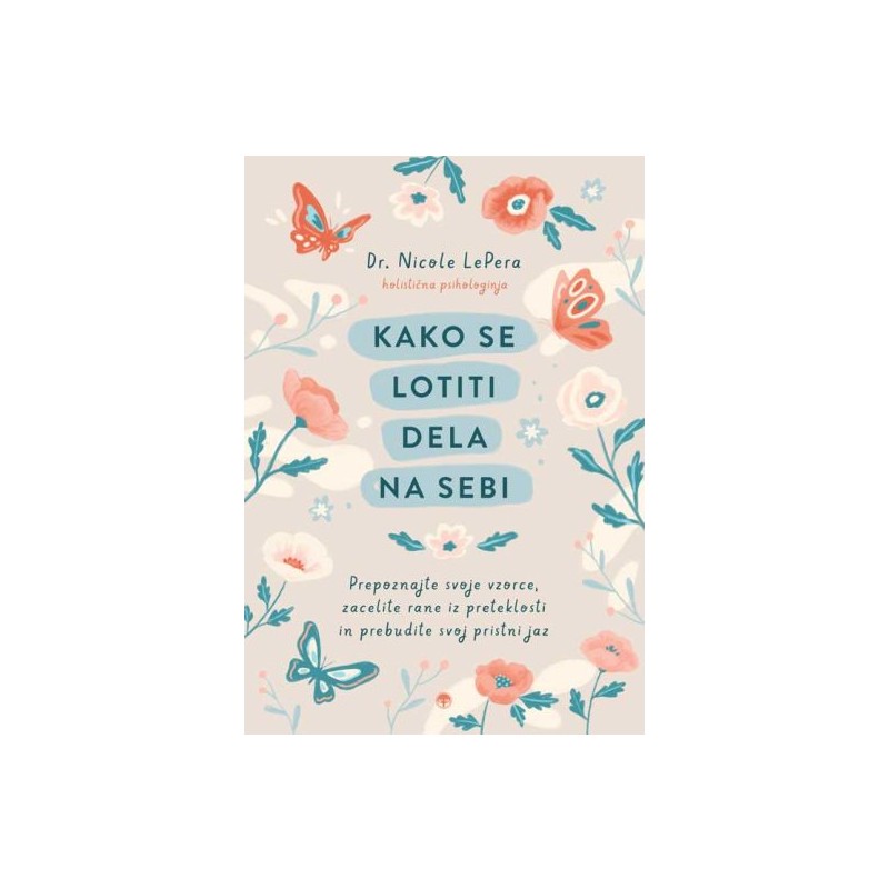 Knjiga Kako se lotiti dela na sebi