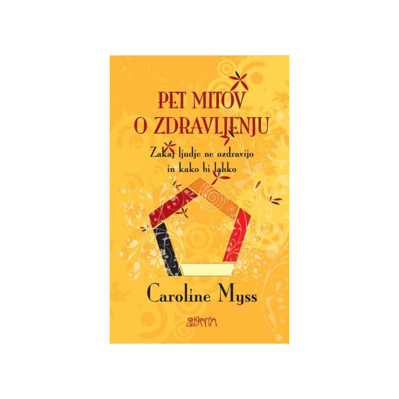 Knjiga Pet mitov o zdravljenju