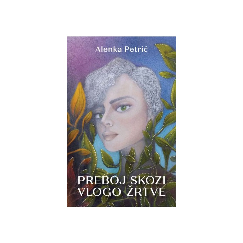 Knjiga Preboj skozi vlogo žrtve