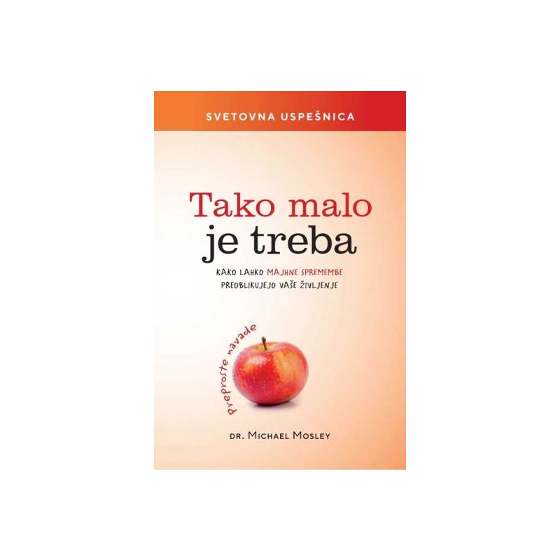 Knjiga Tako malo je treba
