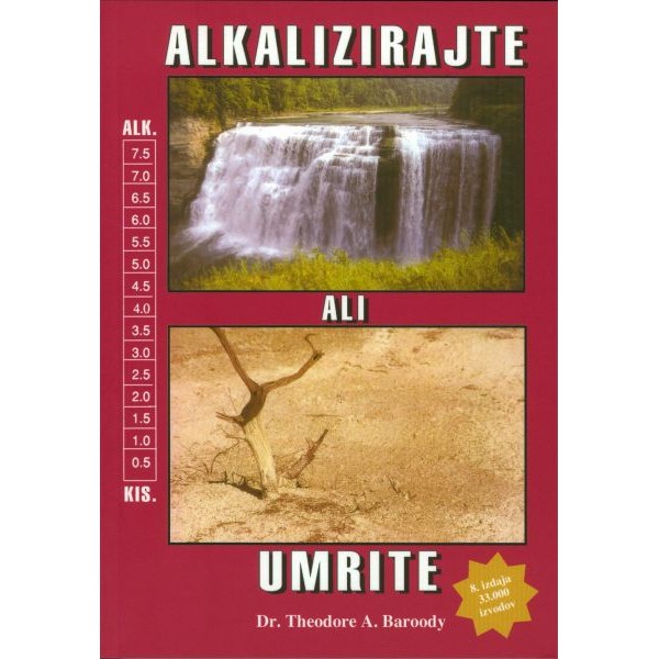 Knjiga Alkalizirajte ali umrite