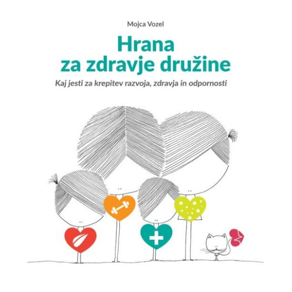 Knjiga Hrana za zdravje družine