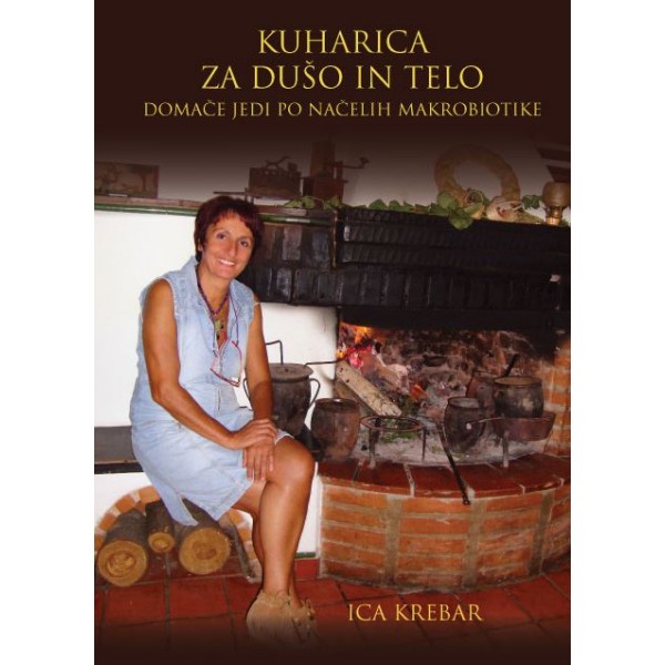 Knjiga Kuharica za dušo in telo