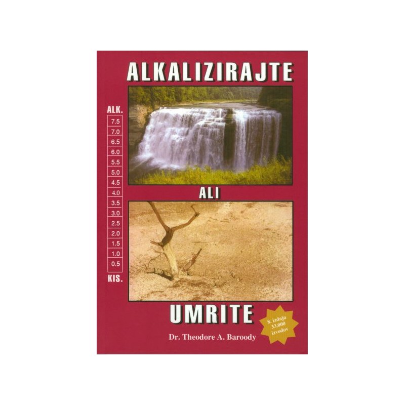 Knjiga Alkalizirajte ali umrite