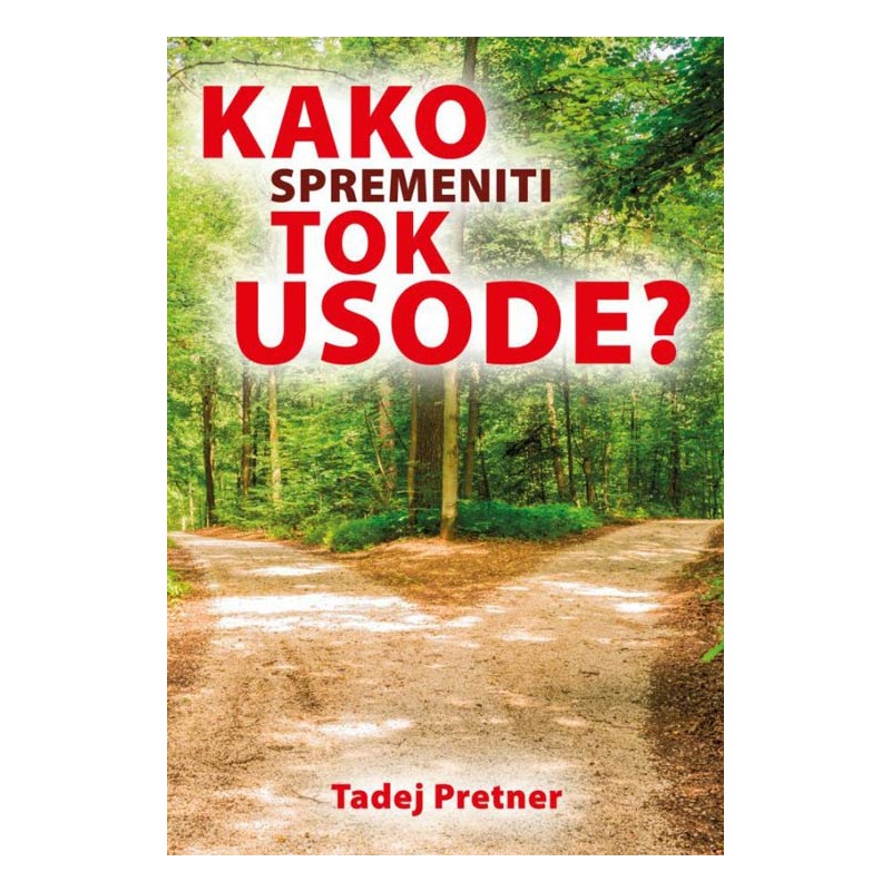 Knjiga Kako spremeniti tok usode